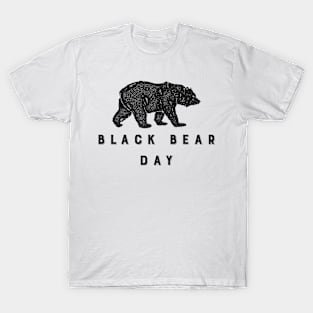 Black Bear Day T-Shirt